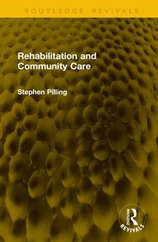 Hardcover Rehabilitation and Community Care Book
