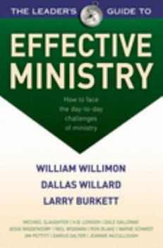 Paperback The Leaders Guide to Effective Ministry: How to Face the Day-to-day Challenges of Ministry Book
