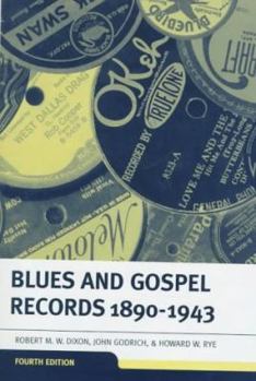 Blues and Gospel Records: 1890-1943 (Blues and Gospel Records)