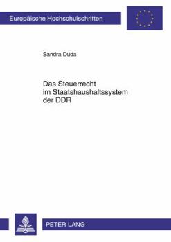 Paperback Das Steuerrecht Im Staatshaushaltssystem Der Ddr [German] Book