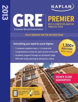 Paperback Kaplan 2013 GRE(R) Premier: With 5 Online Practice Tests + DVD [With CDROM] Book