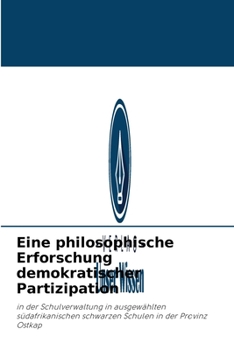 Paperback Eine philosophische Erforschung demokratischer Partizipation [German] Book