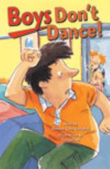 Boys Don't Dance PM Plus Chapter Books Level 26 Set B Emerald