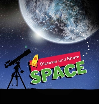 Paperback Discover and Share: Space Book