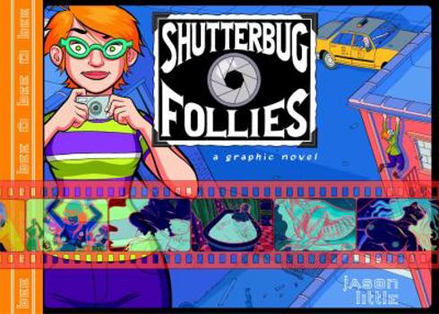 Hardcover Shutterbug Follies: Graphic Novel Book