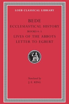 Hardcover Ecclesiastical History, Volume II: Books 4-5. Lives of the Abbots. Letter to Egbert [Latin] Book