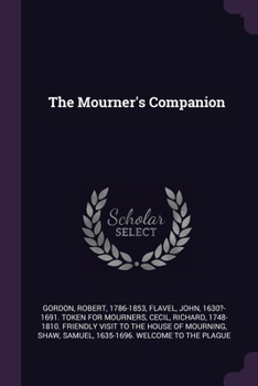 Paperback The Mourner's Companion Book