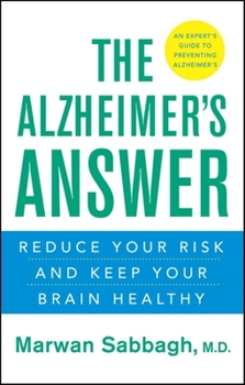 Paperback The Alzheimer's Answer: Reduce Your Risk and Keep Your Brain Healthy Book