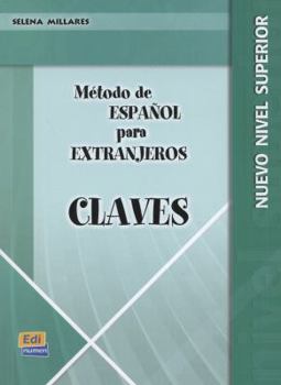 Paperback Método de español Superior - Claves [Spanish] Book