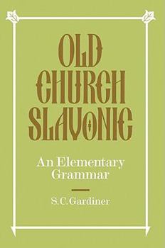 Paperback Old Church Slavonic: An Elementary Grammar Book