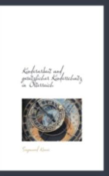 Paperback Kinderarbeit Und Gesetzlicher Kinderschutz in Sterreich [German] Book