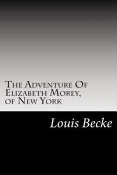 The Adventure of Elizabeth Morey, of New York, The Brothers-In-Law, Officer and Man