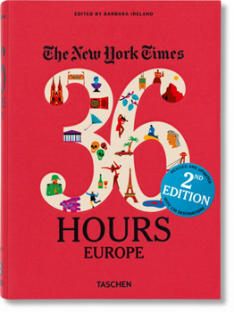 Paperback Nyt. 36 Hours. Europe. 2nd Edition Book