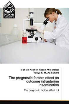 Paperback The prognostic factors effect on outcome intrauterine insemination Book