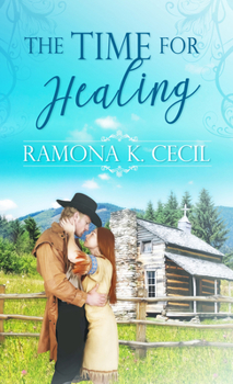 Paperback The Time for Healing Book