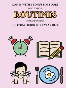 Paperback Coloring Book for 2 Year Olds (Routines) Book