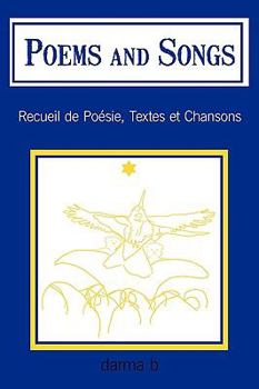 Paperback Poems and Songs: Recueil de Poesie, Textes Et Chansons Book