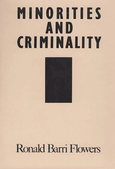 Paperback Minorities and Criminality Book