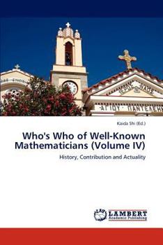 Paperback Who's Who of Well-Known Mathematicians (Volume IV) Book