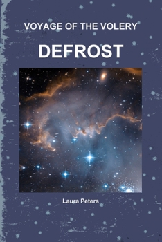 Paperback Voyage of the Volery Defrost Book