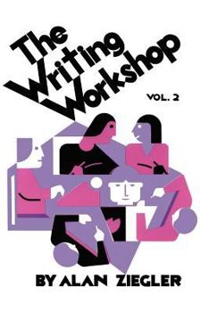 Paperback The Writing Workshop: How to Teach Creative Writing Volume 2 Book