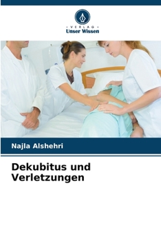 Paperback Dekubitus und Verletzungen [German] Book