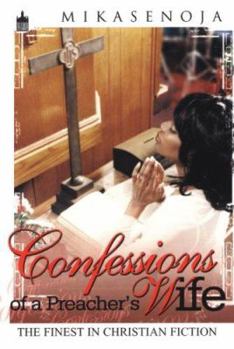 Paperback Confessions of a Preacher's Wife Book