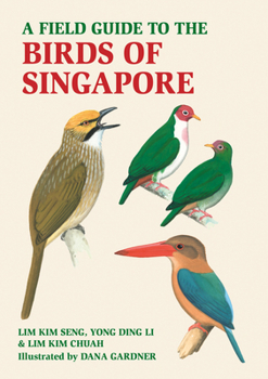 Paperback A Field Guide to the Birds of Singapore Book