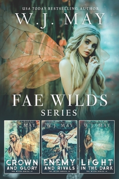 Fae Wilds Box Set Books #4-6 (Fae Wilds Series)
