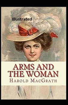 Paperback Arms and the Woman Illustrated Book