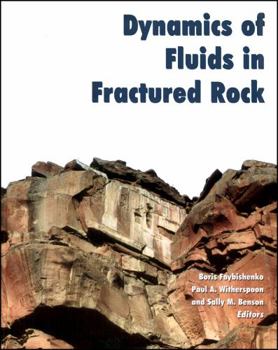 Hardcover Dynamics of Fluids in Fractured Rock Book