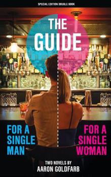 Paperback The Guides: Special Edition: The Guide for a Single Man & The Guide for a Single Woman Book