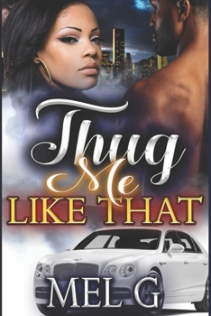 Paperback Thug Me Like That Book