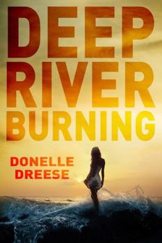 Paperback Deep River Burning Book