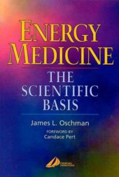 Paperback Energy Medicine: The Scientific Basis Book