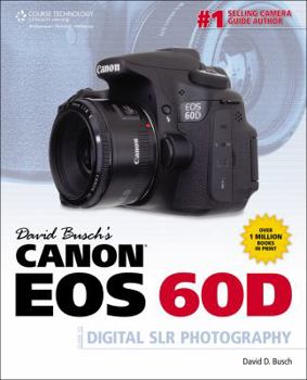 Paperback David Busch's Canon EOS 60D Guide to Digital SLR Photography Book
