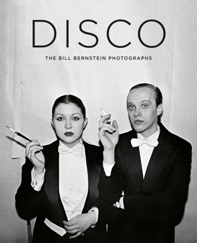 Hardcover Disco: The Bill Bernstein Photographs Book