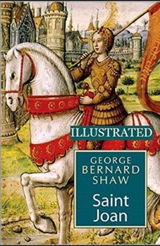 Saint Joan Illustrated