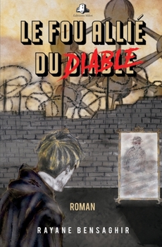 Paperback Le fou allié du diable [French] Book