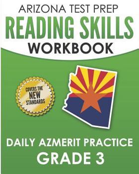 Paperback ARIZONA TEST PREP Reading Skills Workbook Daily AzMERIT Practice Grade 3: Preparation for the AzMERIT ELA Tests Book