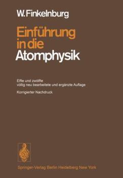 Paperback Einführung in Die Atomphysik [German] Book