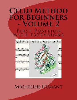 Paperback Cello Method for Beginners - Volume 2: First Position with extensions Book