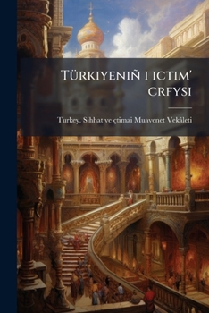 Paperback Türkiyeniñ i ictim' crfysi: 4 [Turkish] Book