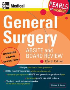 Paperback General Surgery Absite and Board Review: Pearls of Wisdom, Fourth Edition: Pearls of Wisdom Book