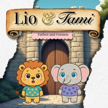 Paperback Lio & Tami: Farben & Formen [German] Book