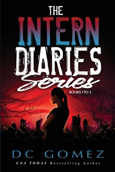 The Intern Diaries Series: Books 1 to 3 - Book  of the Intern Diaries