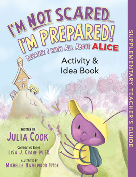 Paperback I'm Not Scared...I'm Prepared! Activity and Idea Book: Because I Know All about Alice Book