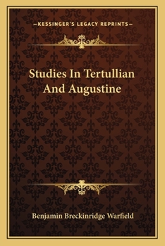 Studies in Tertullian and Augustine