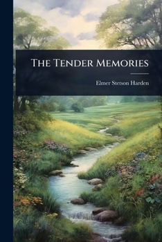 Paperback The Tender Memories Book