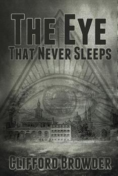 Paperback The Eye That Never Sleeps Book